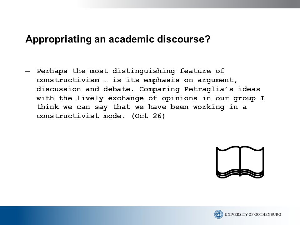 Appropriating an academic discourse.