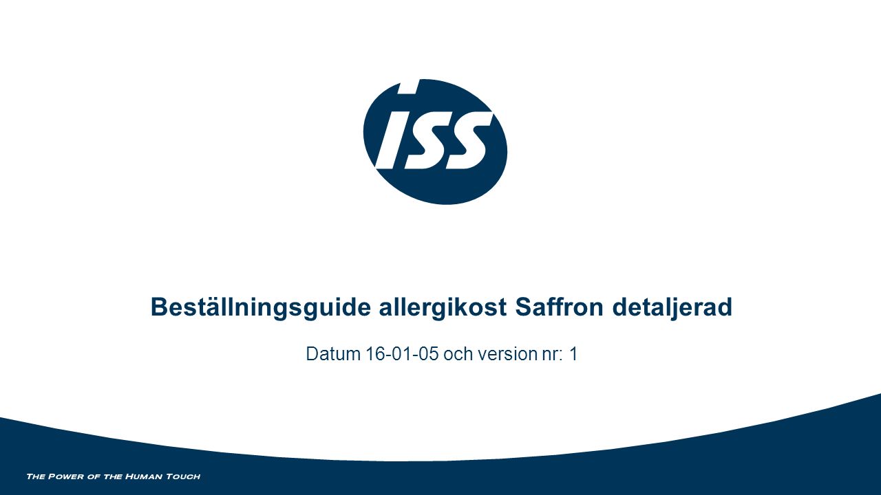 Beställningsguide allergikost Saffron detaljerad Datum och version nr: 1