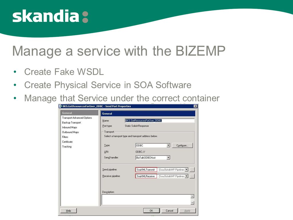 Manage a service with the BIZEMP •Create Fake WSDL •Create Physical Service in SOA Software •Manage that Service under the correct container