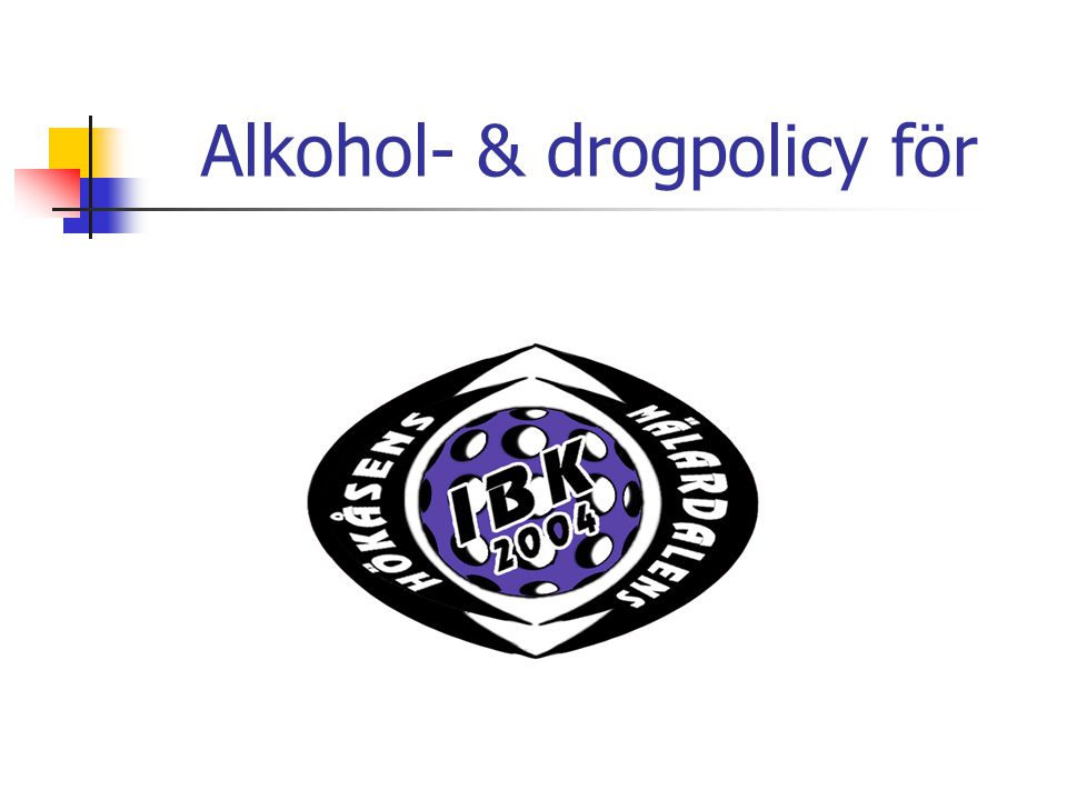Alkohol- & drogpolicy för