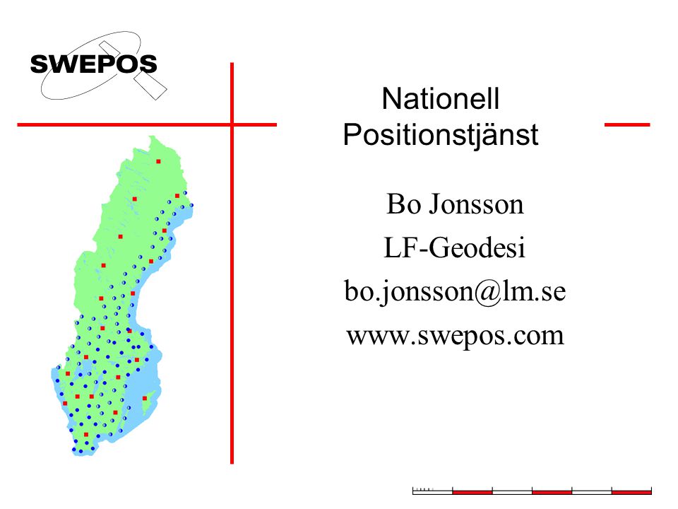 Nationell Positionstjänst Bo Jonsson LF-Geodesi