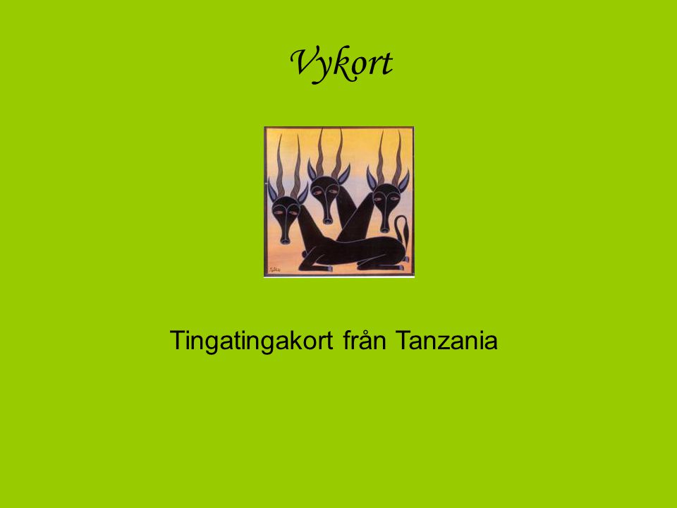 Vykort Tingatingakort från Tanzania