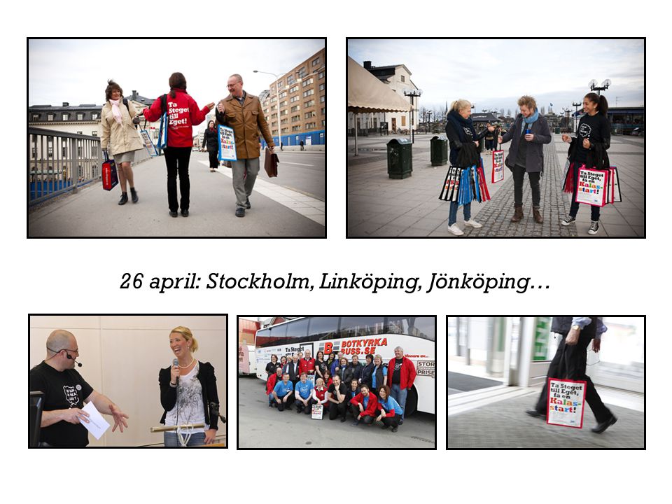 26 april: Stockholm, Linköping, Jönköping…