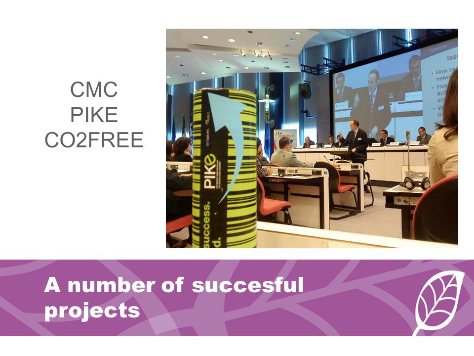CMC PIKE CO2FREE A number of succesful projects
