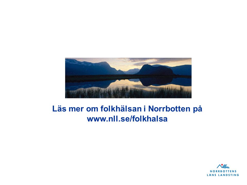 Läs mer om folkhälsan i Norrbotten på