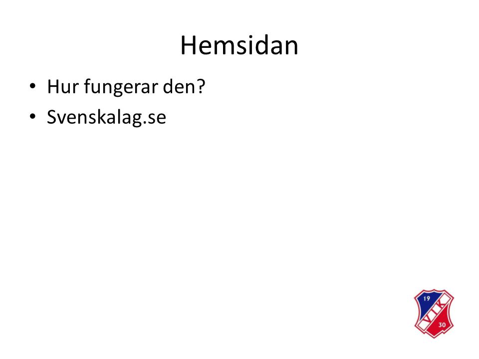 Hemsidan Hur fungerar den Svenskalag.se