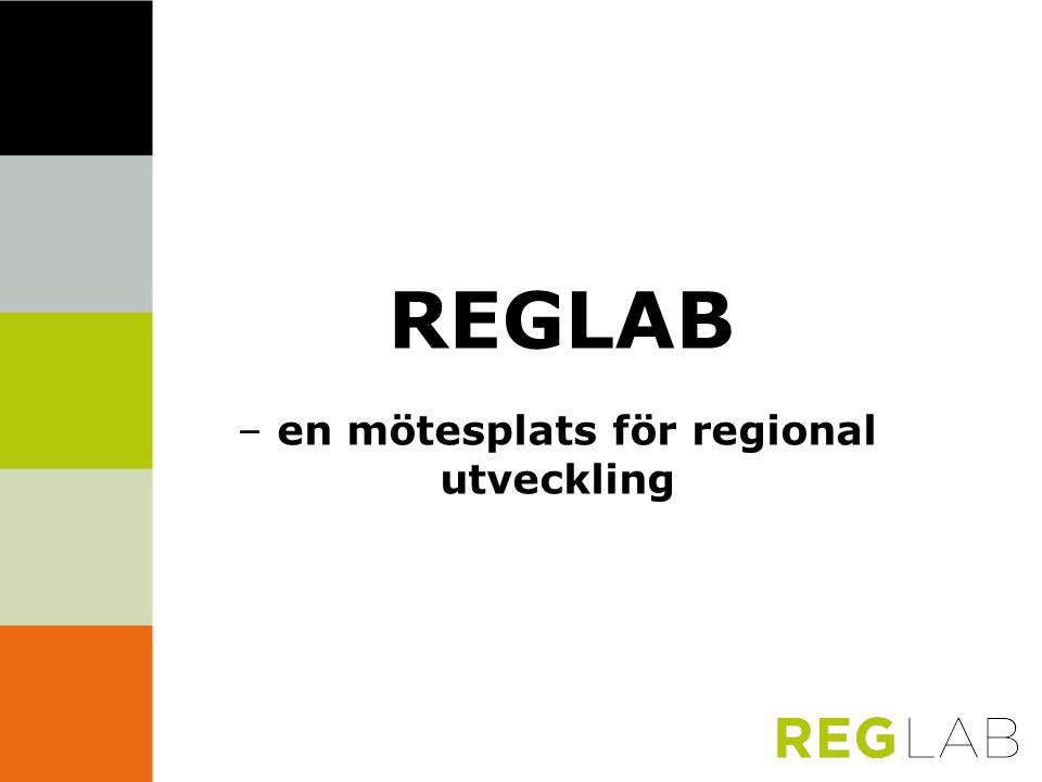 REGLAB – en mötesplats för regional utveckling