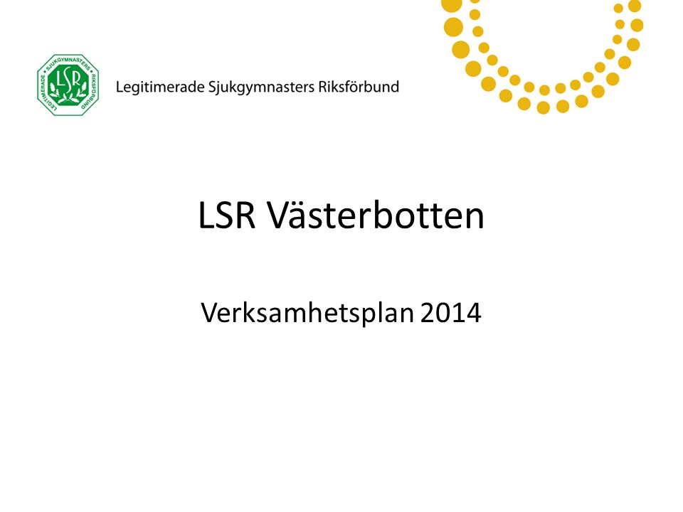 LSR Västerbotten Verksamhetsplan 2014