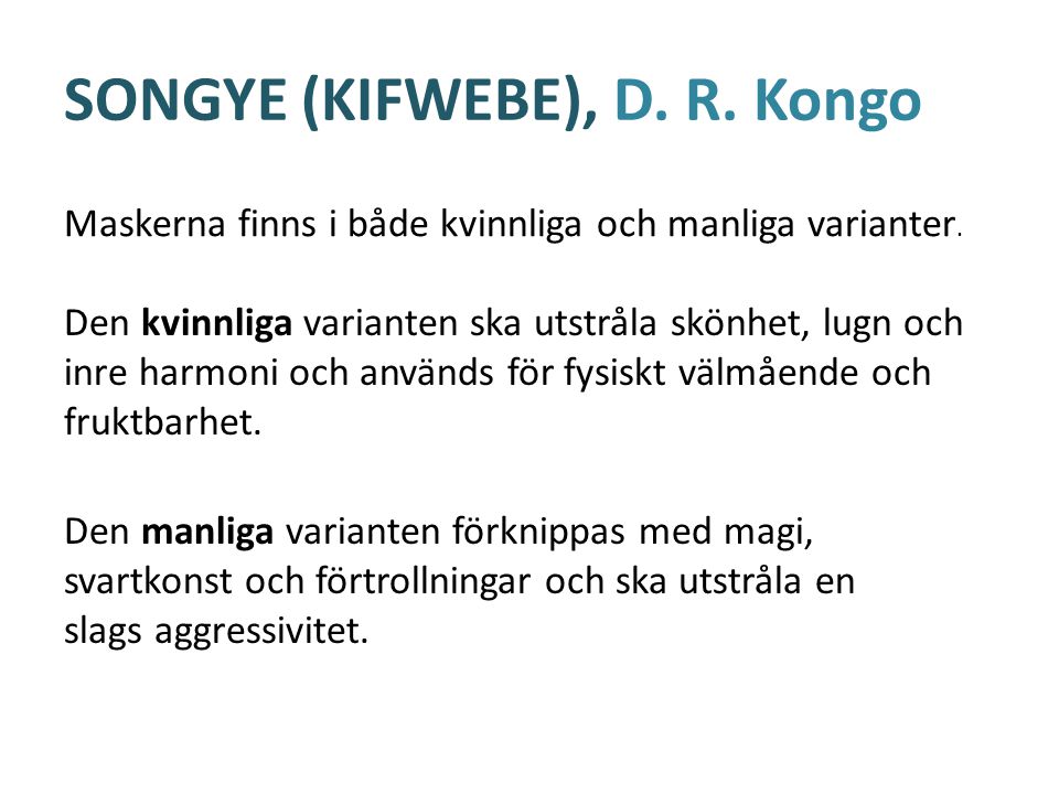 SONGYE (KIFWEBE), D. R.