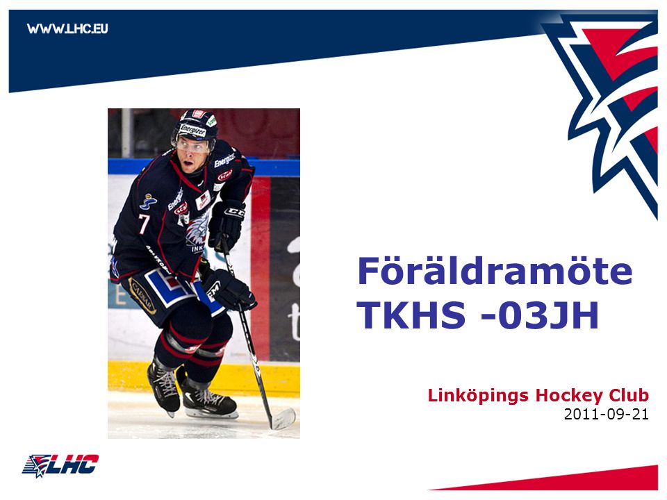 Föräldramöte TKHS -03JH Linköpings Hockey Club