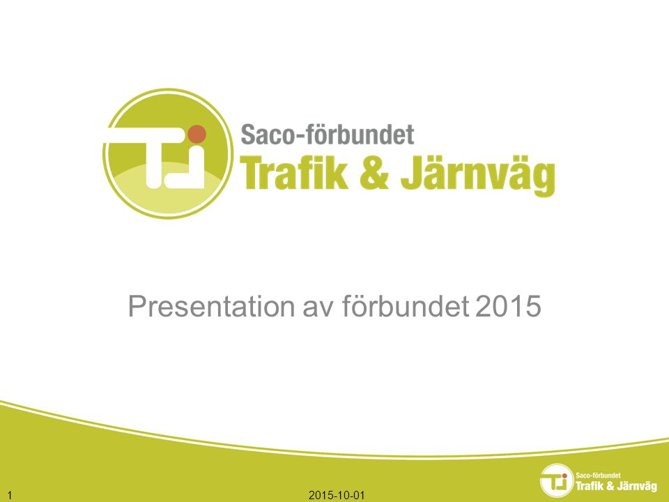 Presentation av förbundet 2015