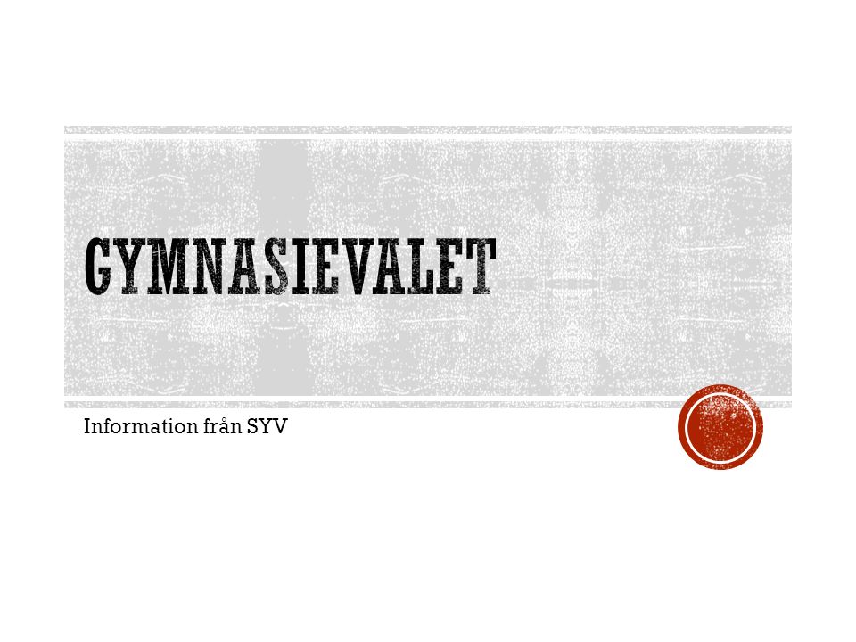 Information från SYV