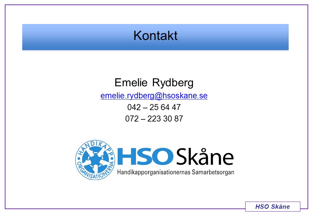 HSO Skåne Emelie Rydberg 042 – – Kontakt