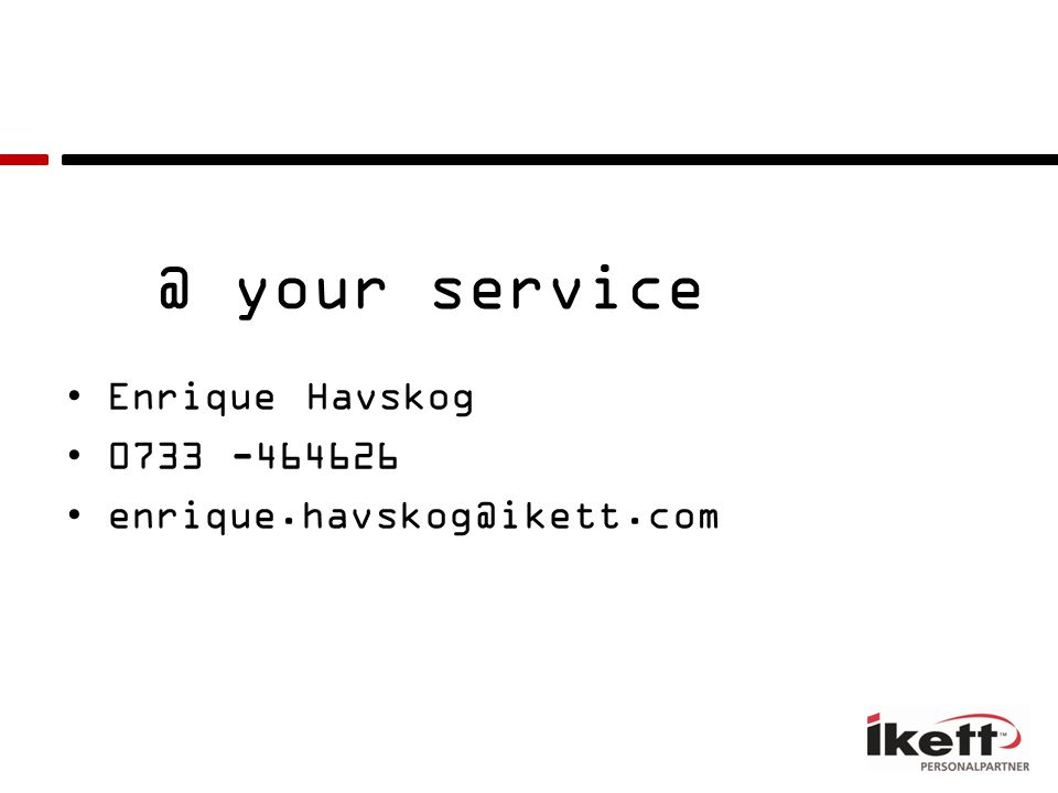 @ your service Enrique Havskog