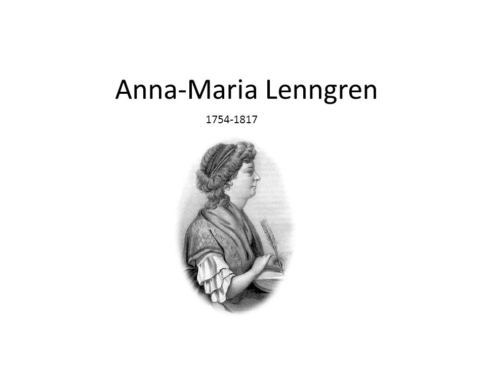 Anna-Maria Lenngren Bilden hämtad från Wikipedia