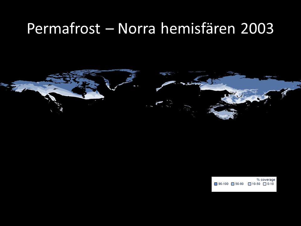 Permafrost – Norra hemisfären 2003