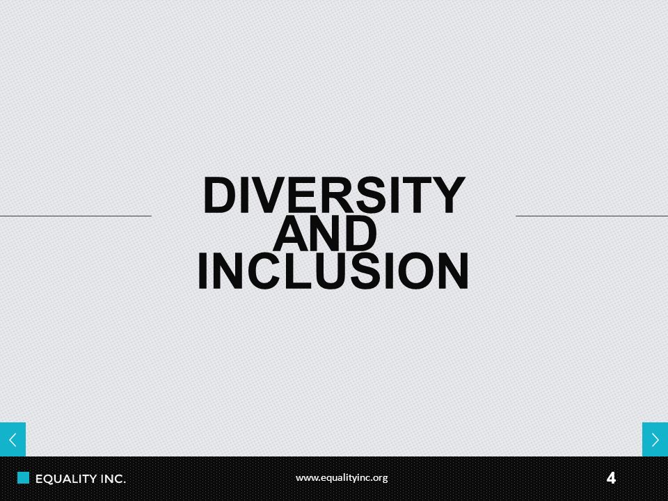 4 DIVERSITY AND INCLUSION