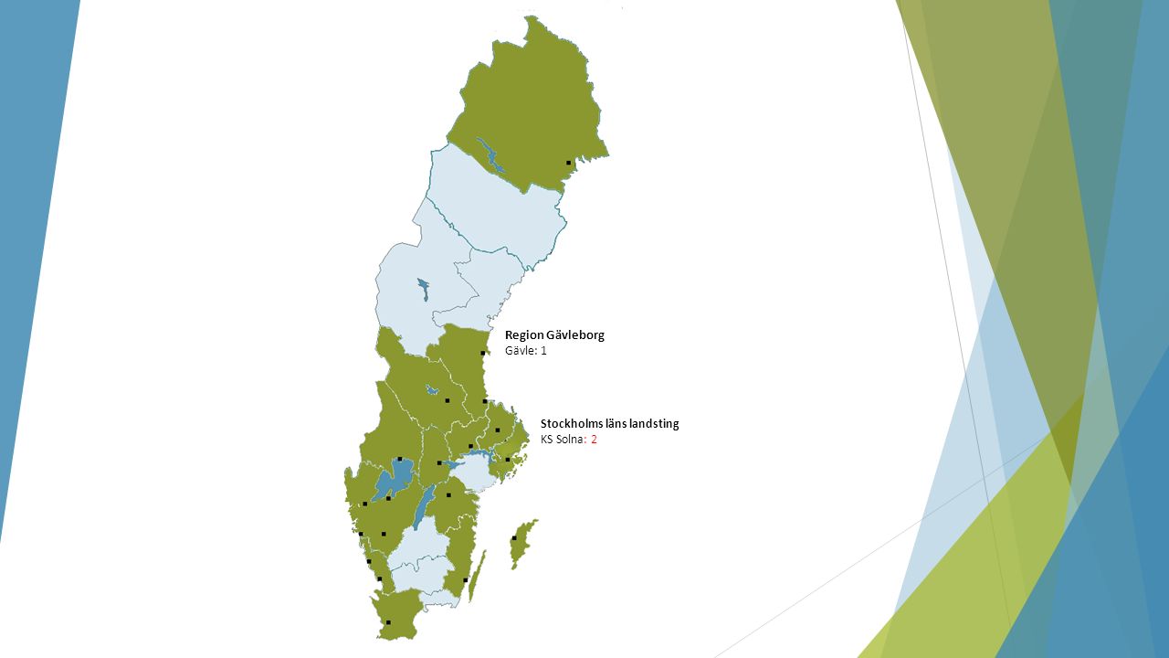 Stockholms läns landsting KS Solna: 2 Region Gävleborg Gävle: 1