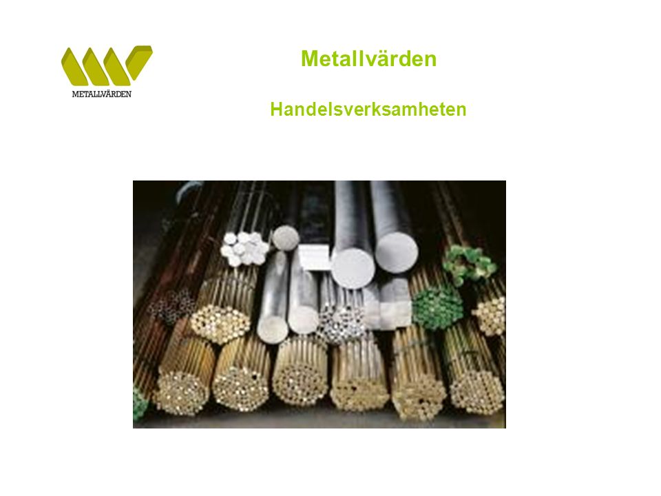 BILD Metallvärden Handelsverksamheten