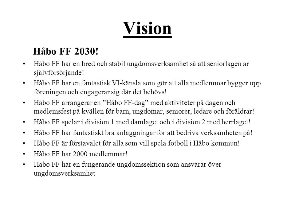 Vision Håbo FF 2030.