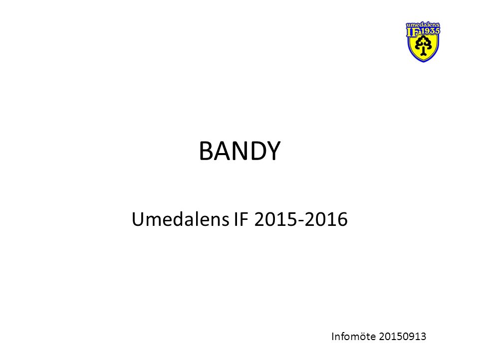BANDY Umedalens IF Infomöte