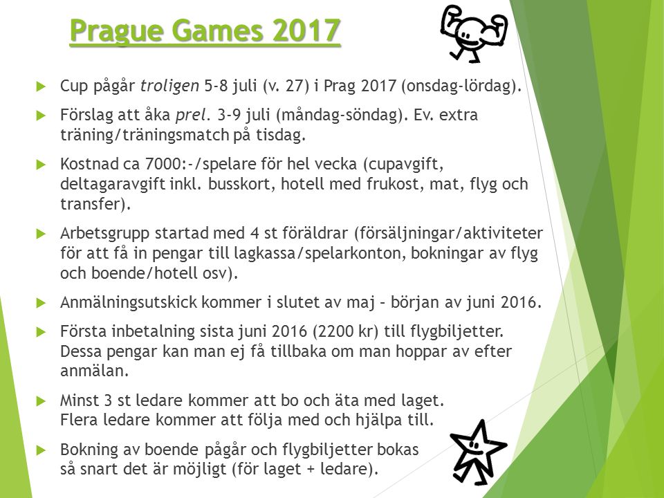 Prague Games 2017  Cup pågår troligen 5-8 juli (v.