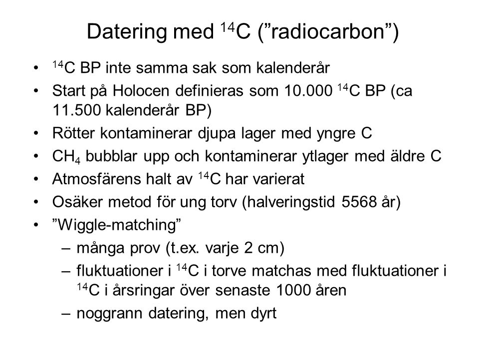 Radiocarbon dating berättar