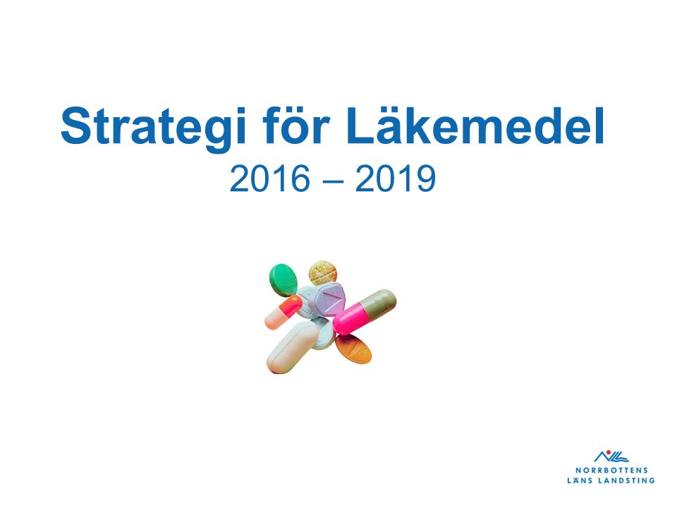 Strategi för Läkemedel 2016 – 2019