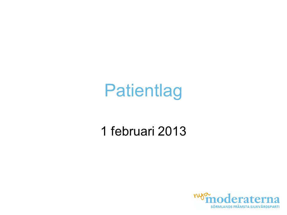 Patientlag 1 februari 2013