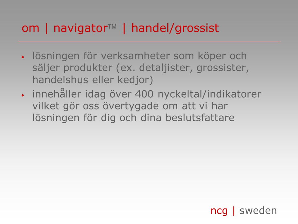 ncg | sweden • lösningen för verksamheter som köper och säljer produkter (ex.