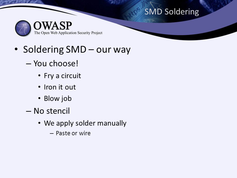 SMD Soldering • Soldering SMD – our way – You choose.