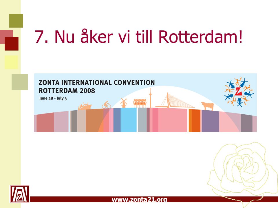 7. Nu åker vi till Rotterdam!