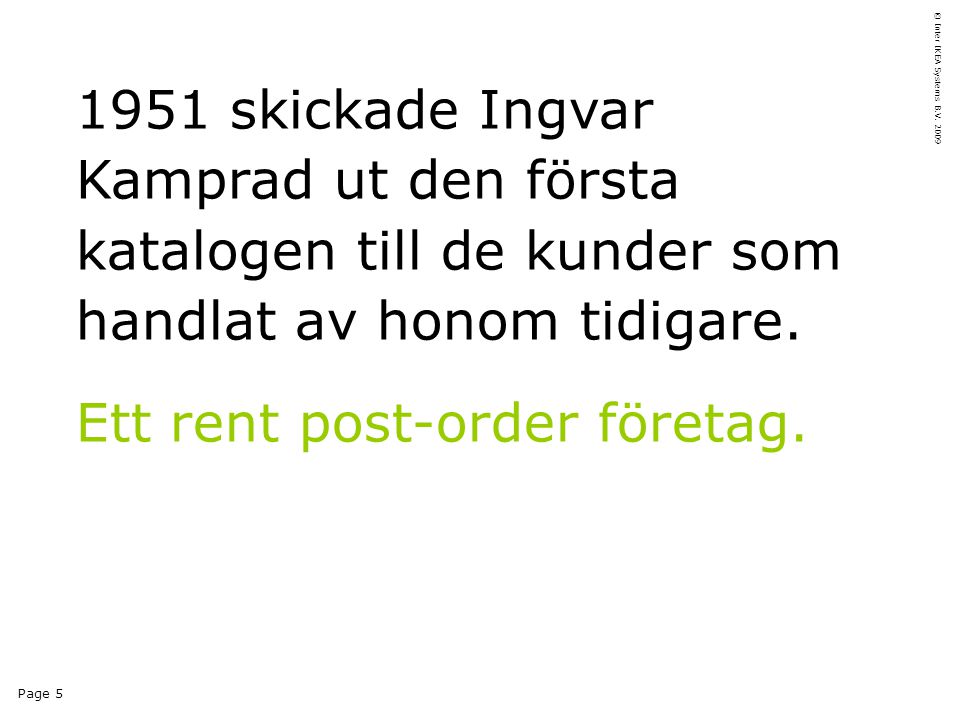 Page 5 © Inter IKEA Systems B.V.