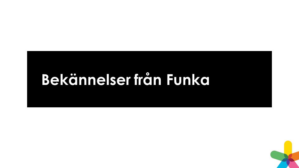 Bekännelser från Funka