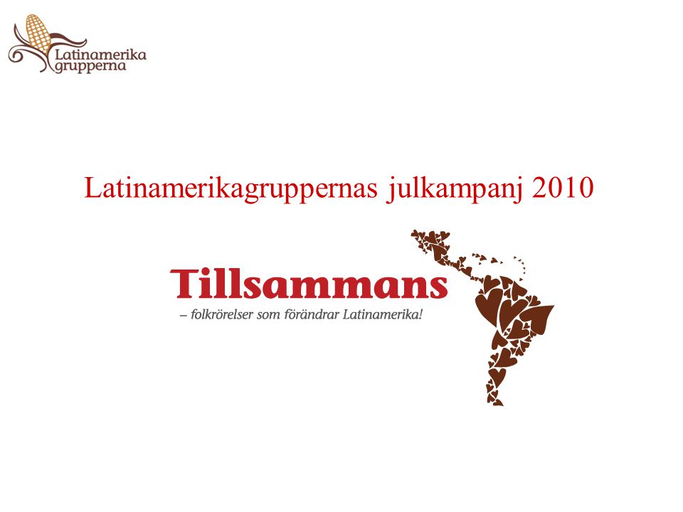 Latinamerikagruppernas julkampanj 2010