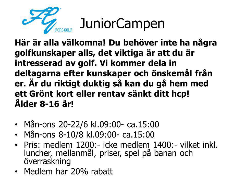 JuniorCampen Här är alla välkomna.