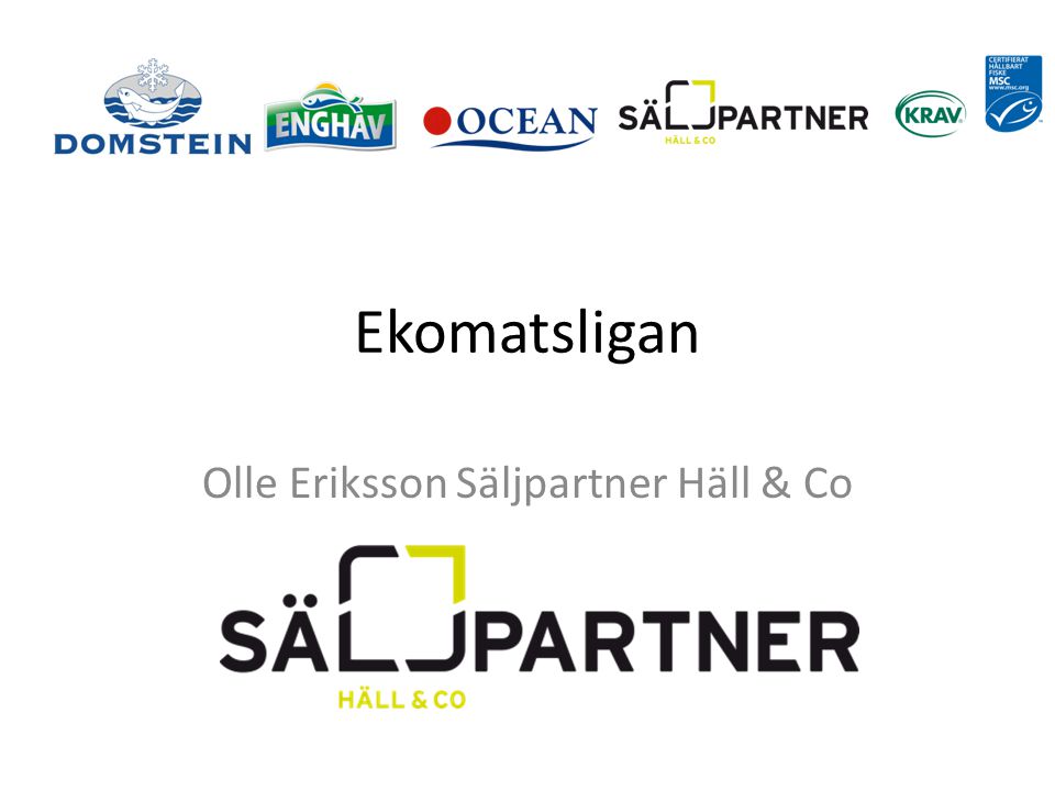 Ekomatsligan Olle Eriksson Säljpartner Häll & Co