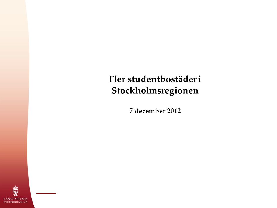 Fler studentbostäder i Stockholmsregionen 7 december 2012