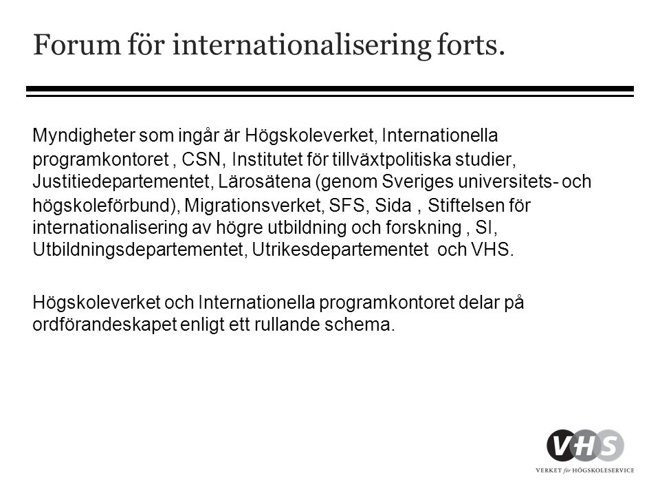 Forum för internationalisering forts.