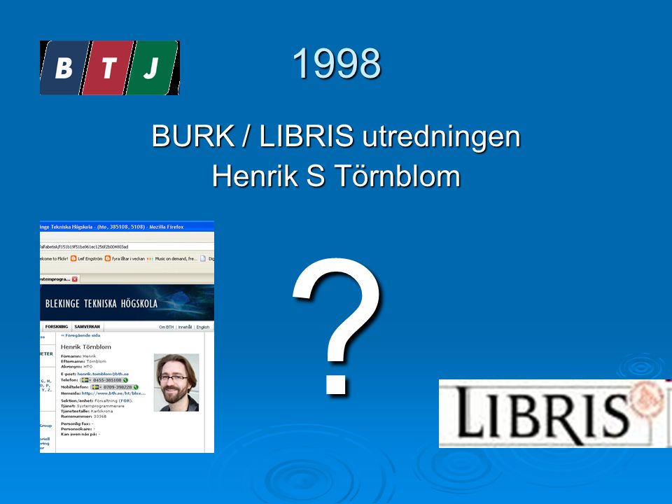 1998 BURK / LIBRIS utredningen Henrik S Törnblom