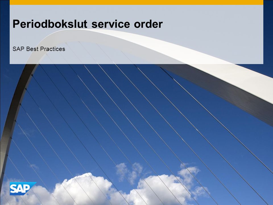 Periodbokslut service order SAP Best Practices