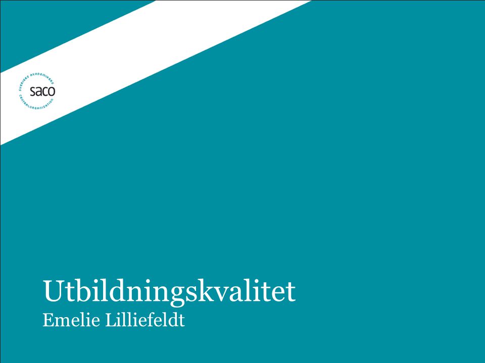 Utbildningskvalitet Emelie Lilliefeldt