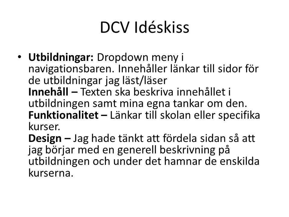 DCV Idéskiss Utbildningar: Dropdown meny i navigationsbaren.