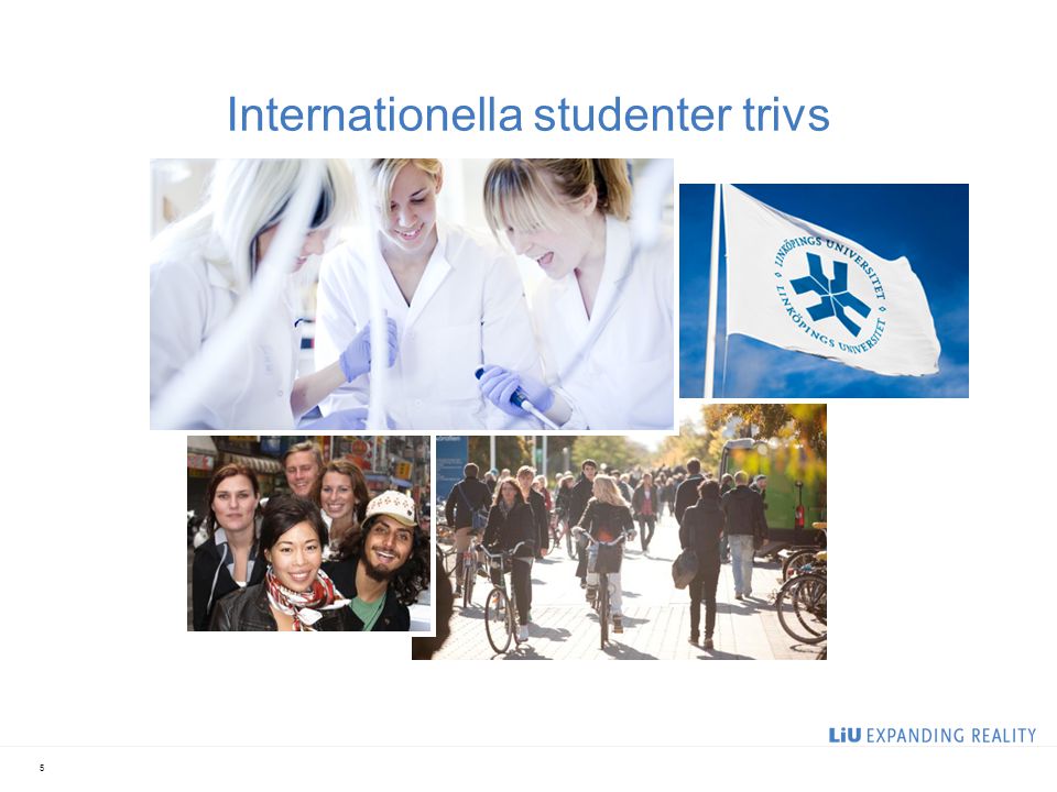 Internationella studenter trivs 5