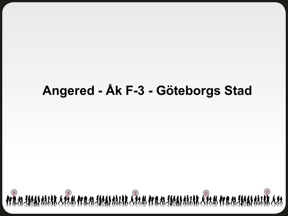 Angered - Åk F-3 - Göteborgs Stad