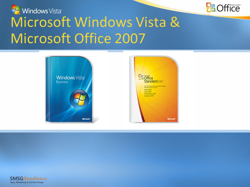 Microsoft Windows Vista & Microsoft Office 2007