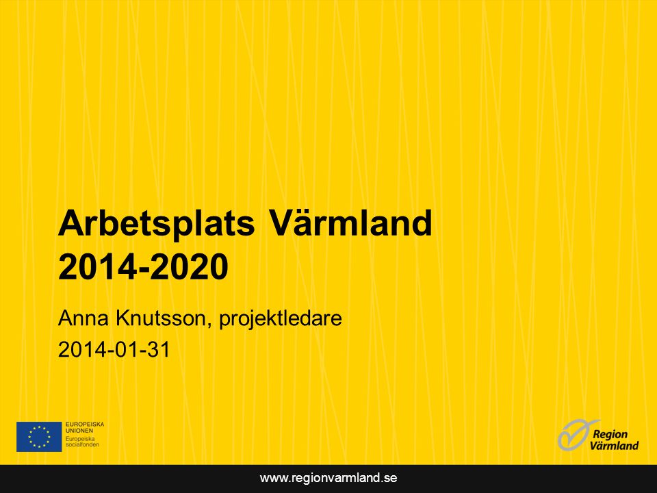 Arbetsplats Värmland Anna Knutsson, projektledare