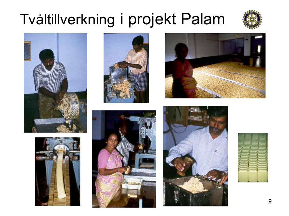 9 Tvåltillverkning i projekt Palam