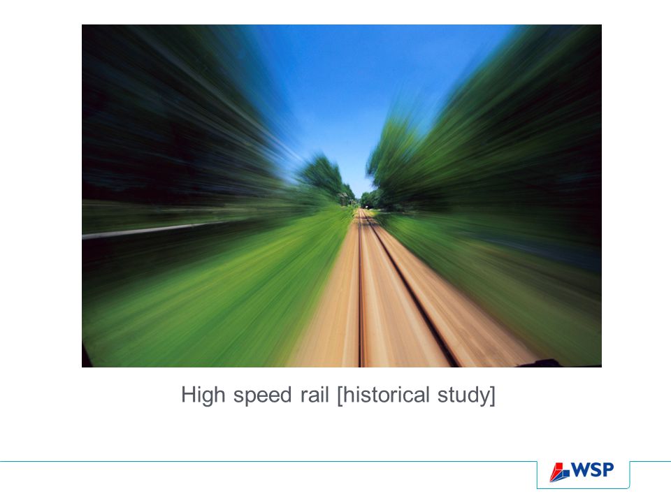 High speed rail [historical study]